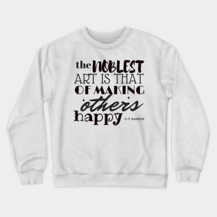 The Noblest Art Crewneck Sweatshirt